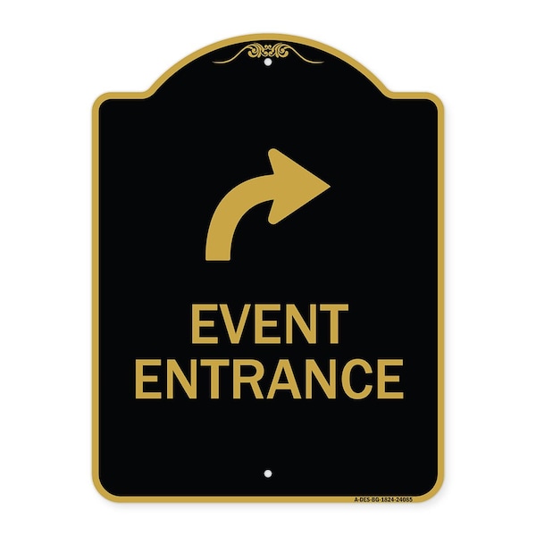 Event Entrance W/ Upper Right Arrow, Black & Gold Aluminum Architectural Sign, 18" H, BG-1824-24085